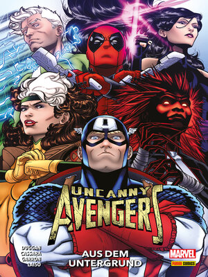 cover image of UNCANNY AVENGERS--AUS DEM UNTERGRUND